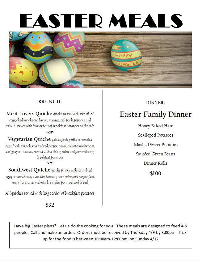 Don't Forget we are taking call ahead orders for Easter this Sunday. Don't stress the cooking for the family, let us do it for you! All orders must be placed by Thursday (4/9) so call us today!