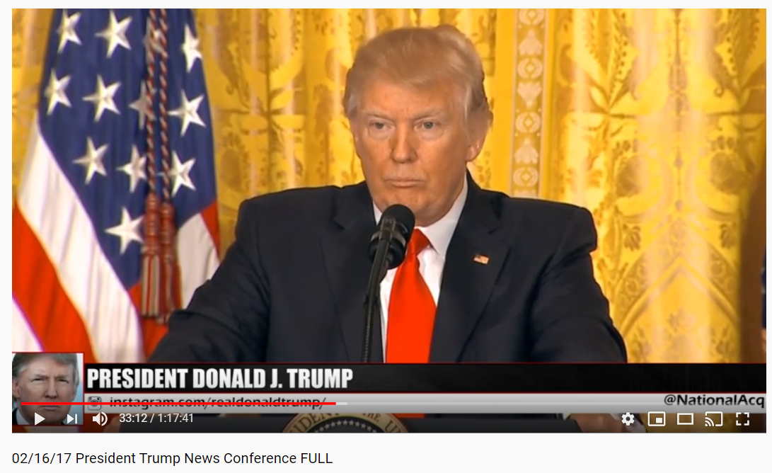 12) February 16, 2017  #PresidentT holds a news conference. He talks about leaks, treason, and Flynn... among other things. Listen carefully. Source 