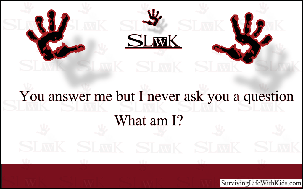 SurviveLifewKid's tweet photo. You Answer Me But I Never Ask You A Question. What Am I?
#Riddle https://t.co/EmAHcuOisU https://t.co/2zV7HNvSWx