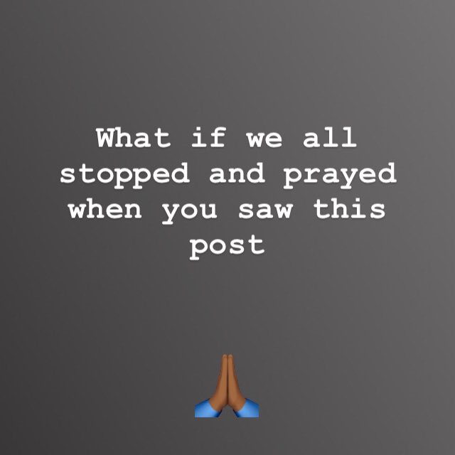 alondaw's tweet photo. What if? We need prayer right now . #stopandpray #prayrightnow #prayerworks https://t.co/bZeMdbEn8V