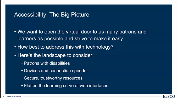 EBSCO's tweet image. Understand your audience and what they need and always consider #WebAccessiblity. #OnlinewithEBSCO