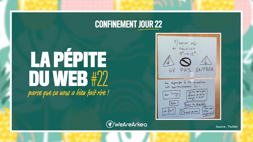 WeAreArkea's tweet photo. [PÉPITE #CONFINEMENTJOUR22]

❌ Maman est en réunion ce matin ❌
#HumourConfinement 

#SéparésMaisEnsemble https://t.co/nWcAGDPaLr