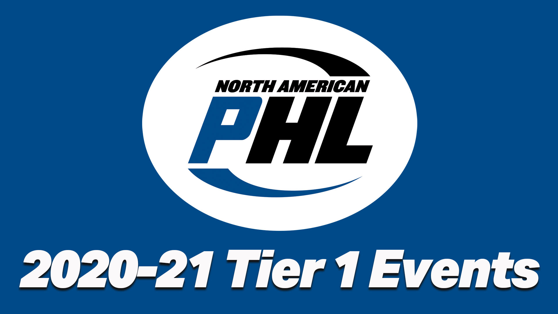 NAPHL on Twitter "Breaking News NAPHL announces Tier 1 202021 Event Schedule, which includes