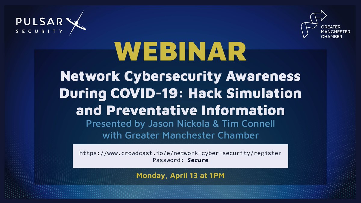 PulsarSecurity's tweet photo. Join us this Monday, April 13 at 1pm EST for an informative #webinar on Network #Cybersecurity Awareness During #COVIDー19: Hack Simulation and Preventative Information. Hosted by @chm0dx  and Tim Connell in partnership with @grtrmanchester 
https://t.co/vPkDoJ9EHP PW: Secure https://t.co/R4XHkthSYz