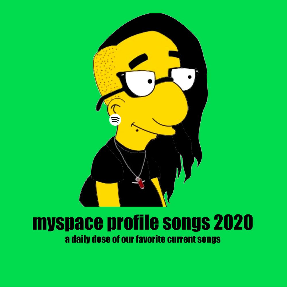 MikeZiemer's tweet photo. MySpace Profile Songs 2020 is a modern taken on what would be on our pages if they still existed. From @newfoundglory to @fitforaking to @LILXLOTUS!

Listen + Follow + Submit Your Music at https://t.co/QKyn2QsyVG https://t.co/MbZ4bawPuw