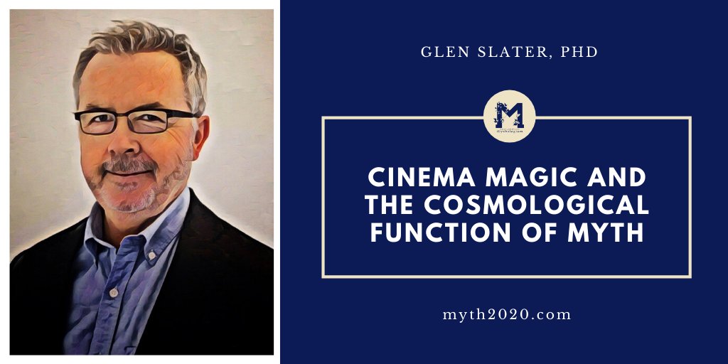 mythologium's tweet photo. Our difficult times call for the study of #myth, now more than ever. The keynote speaker at the 2020 virtual #Mythologium, Dr Glen Slater, will discuss "#Cinema #Magic and the #Cosmological Function of Myth." https://t.co/ogMCKdsd9a 🌀Register to attend at https://t.co/6jFAg2b8iR https://t.co/wtf7xgyhde