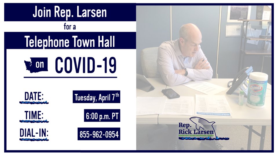 RepRickLarsen's tweet photo. Join me tonight at 6:00 p.m. PT for my 2nd #LarsenTownHall conversation on #COVID19. @ESDCommish LeVine & @wsbdc State Director Fladland will join to help answer your questions. Dial the number below or stream online:
☎️ 855-962-0954
💻 https://t.co/Bc0xCs1UbL
#WorkingforWA2 https://t.co/7JbB9rgcRs