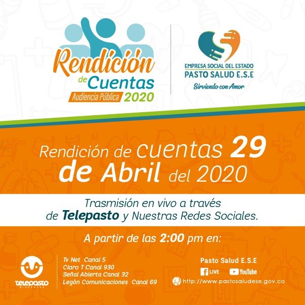 esepastosalud's tweet photo. La Empresa Social del Estado PASTO SALUD E.S.E. ha programado para este 29 de Abril la audiencia de RENDICIÓN DE CUENTAS, la cual será transmitida en vivo por https://t.co/E2akFUODhX y nuestras redes sociales. Síguenos a partir de las 2:00 pm. #Heroesdecorazon
#QuedateEnCasa https://t.co/mjSiWUf8iK