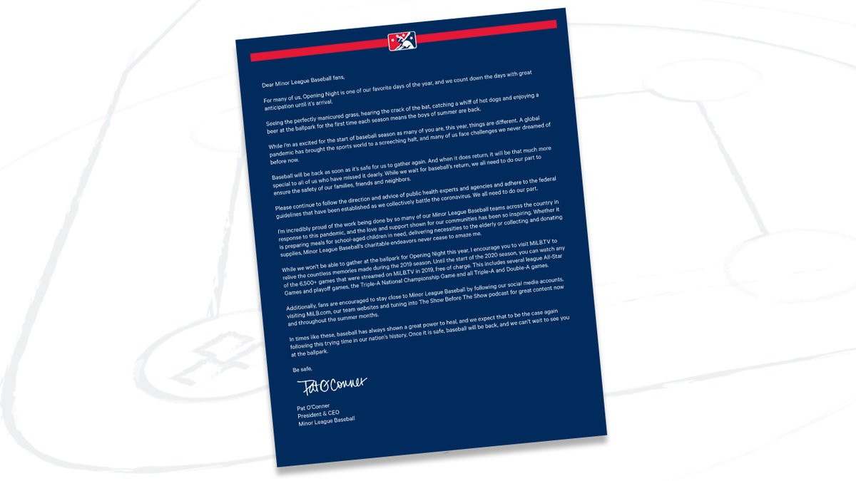 To: Our fans

From: President &amp; CEO Pat O'Conner 

📝 #MiLBAtHomeOpener