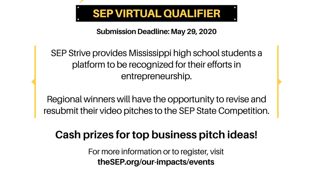 COVID-19 Update: ATTENTION all MS high school students competing in this year's #StriveSEP / #ThriveSEP virtual pitch events and/or applying for the SEP Making Money Now #entrepreneurship award. These deadlines have been extended to May 29! More at thesep.org/our-impacts/ev… #MSmade
