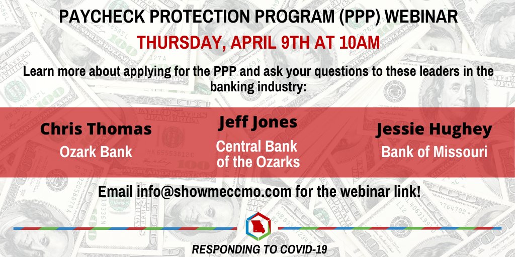 ❓Paycheck Protection Program❓

Join us for a free webinar about the PPP this Thursday @ 10am. We are excited to welcome a panel of banking professionals to give details about this program. If you would like to attend the webinar, email us at info@showmeccmo.com.