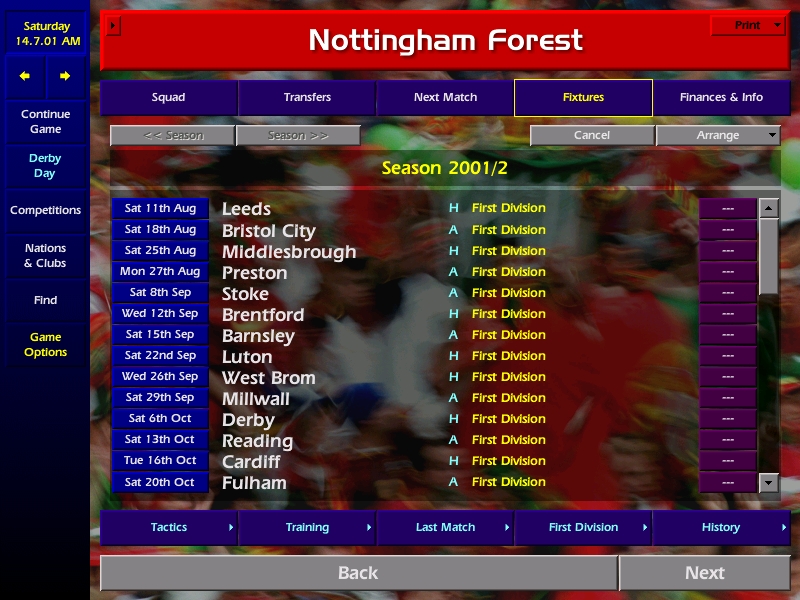 Season 1 - Goodbye Sabri and welcome to me ! We'll play Derby at home the 6th October and the 19th March in away. Now is the time to prepare the best possible team to defeat our enemy. Come on Forest !   #CM0102
