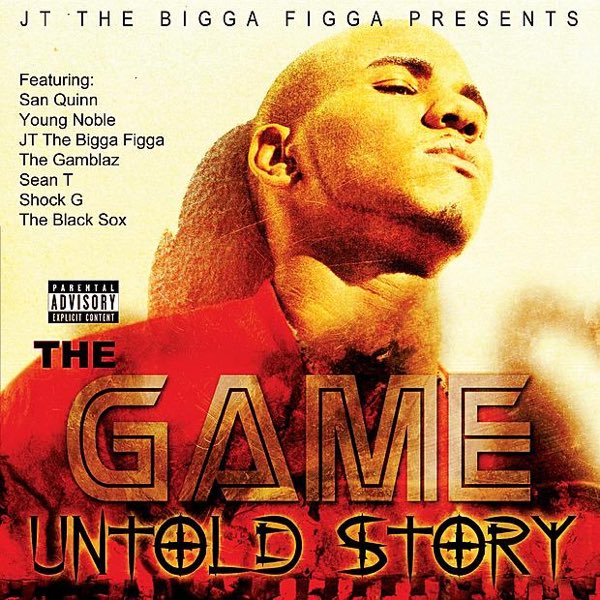 Untold Story albumReal GangstaG.A.M.E.Cali BoyzDon’t CryWho the Illest