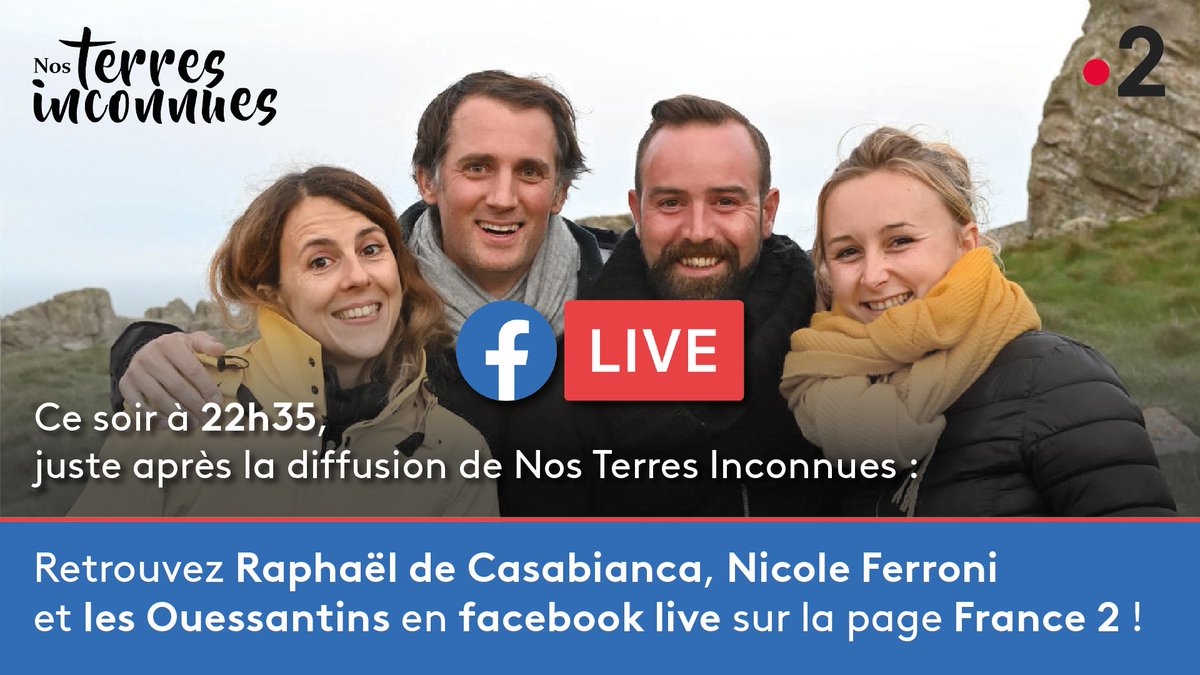 Rendez-vous dans quelques minutes sur la page Facebook de @France2tv avec <a href="/RdeCasabianca/">Raphael deCasabianca</a> et <a href="/NicoleFerroniZe/">Nicole Ferroni</a> ! #NosTerresInconnues