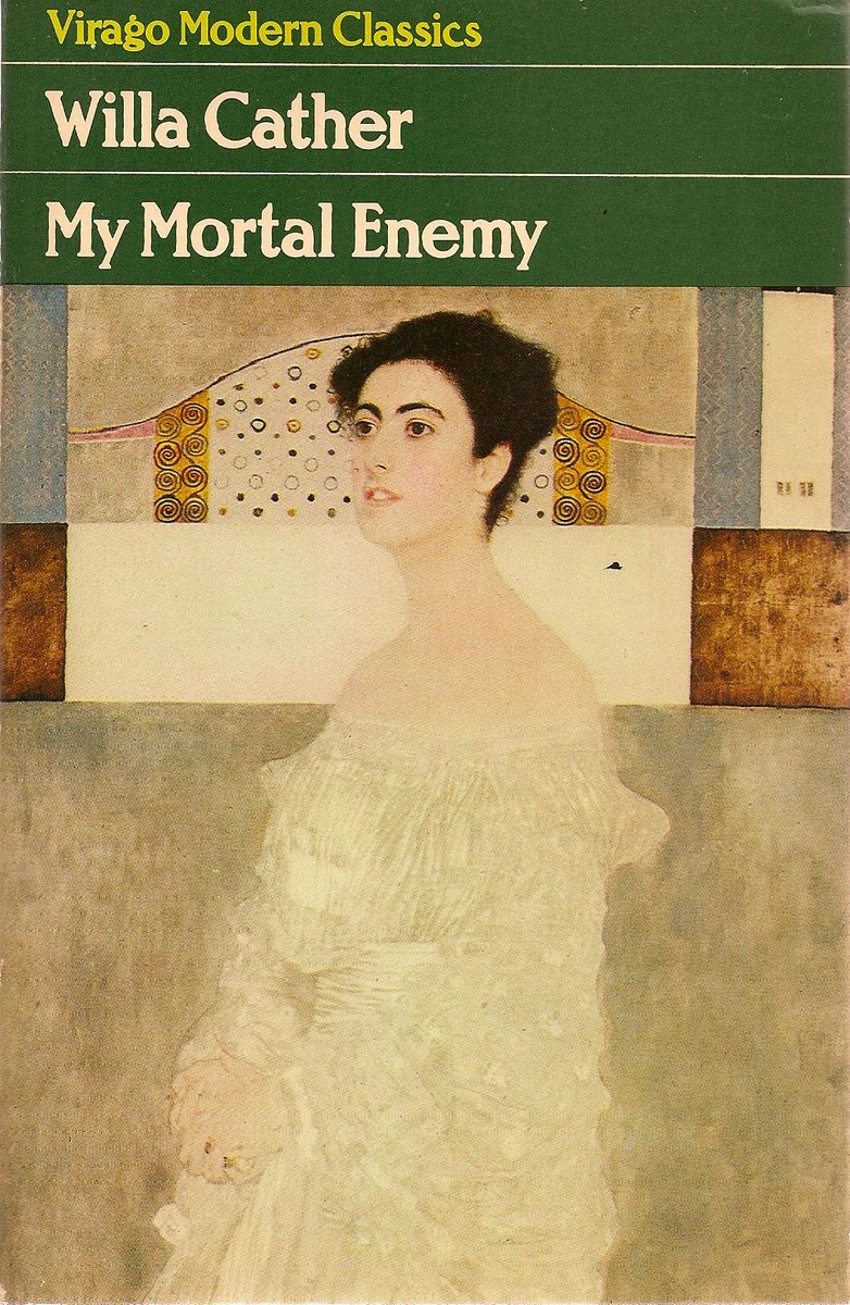 20. MY MORTAL ENEMY: Willa Cather: as a child and then an adult, Nellie is obsessed with the life and loves of an older woman from her home town; she encounters and re-encounters her throughout her life