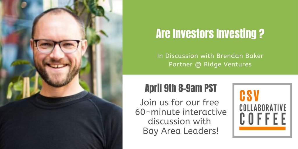 jfedeyko's tweet photo. Interested in hearing what #SiliconValley investors are recommending to their portfolio companies? 
Join us for our next @CSV #CollaborativeCoffee series when we chat @Ridge Ventures Partner @brendanbaker.  April 9th, 8am PST.
https://t.co/3IYBse5FO2 https://t.co/N0b3Nocs9J