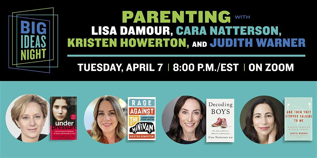 HEY PARENTS…TONIGHT <a href="/8pm/">8pm</a>!  Free Zoom Event:  “Parenting Through Covid”

Join us to bond, hear stories and get tips. Random House authors Lisa Damour, Kristen Howerton, Cara Natterson, MD and Judith Warner.  Here’s the link: eventbrite.com/e/big-ideas-ni…

#stayhome #COVID19
