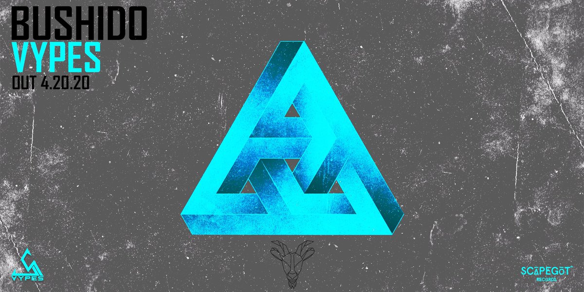 scapegotrecords's tweet photo. OUT 4.20.20 | 'Bushido' by @vypesofficial  #Dubstep #EDMLifestyle https://t.co/A4KQ6bf3oj