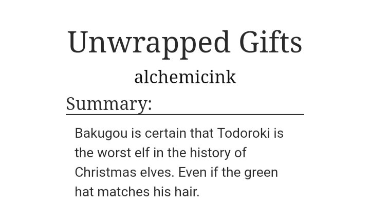Here's my fic for day 7 of  #TodoBakuMonth2020 Prompt: holidays Title: Unwrapped Gifts  https://archiveofourown.org/works/23534380 This is actually a sequel~