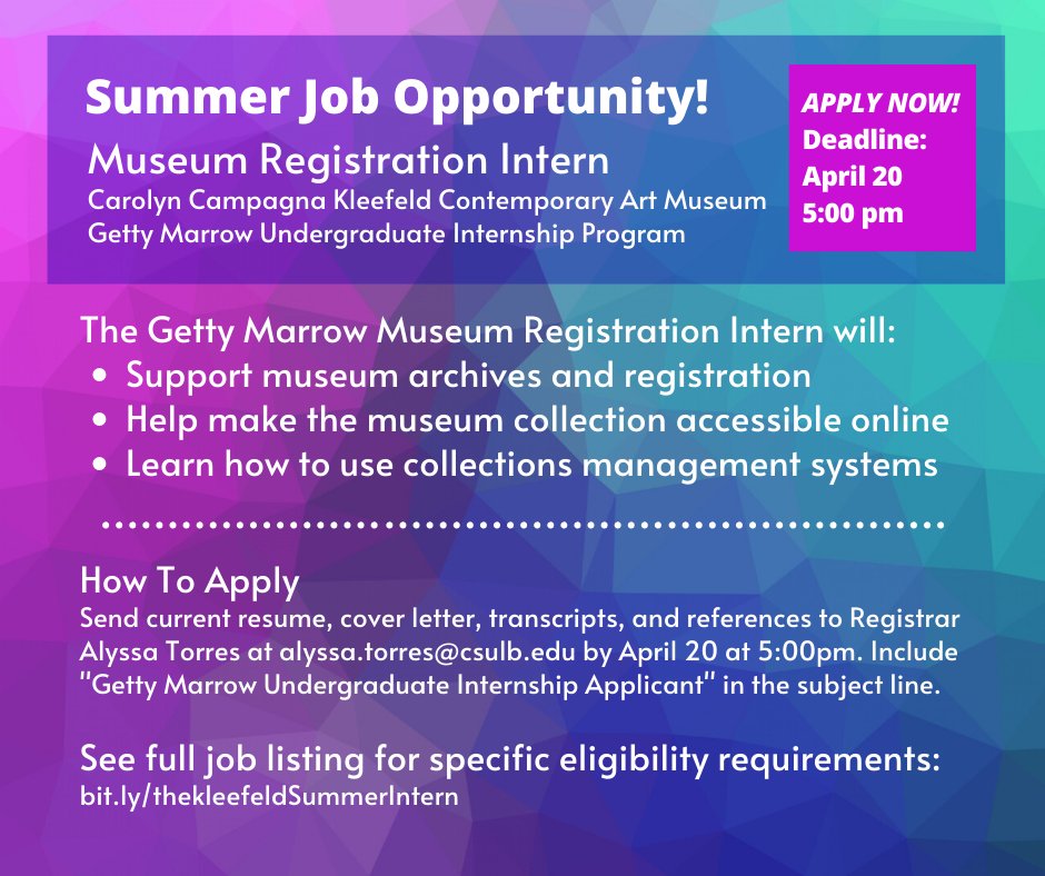 #HIRING Paid summer intern. Interested in #art collections? Museum Registration Internship: bit.ly/thekleefeldSum… 
APPLY BY 4/20

This opportunity intended for individuals belonging to groups underrepresented in the arts. 

<a href="/ArtsCouncil4LB/">Arts Council for LB</a> <a href="/CSULBCDC/">CSULBCareerCenter</a> <a href="/CSULBArts/">CSULB Arts</a> #Getty #museumjob
