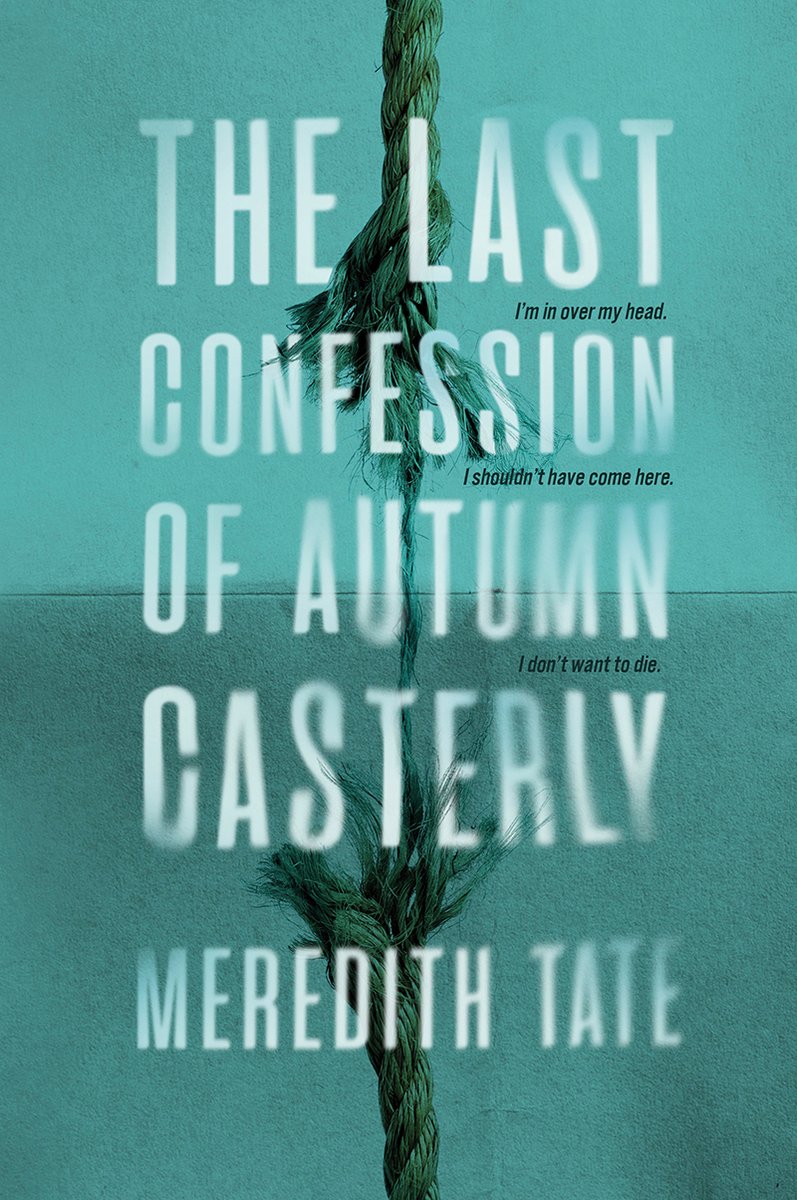 The Last Confession of Autumn Casterly,  @mltate24