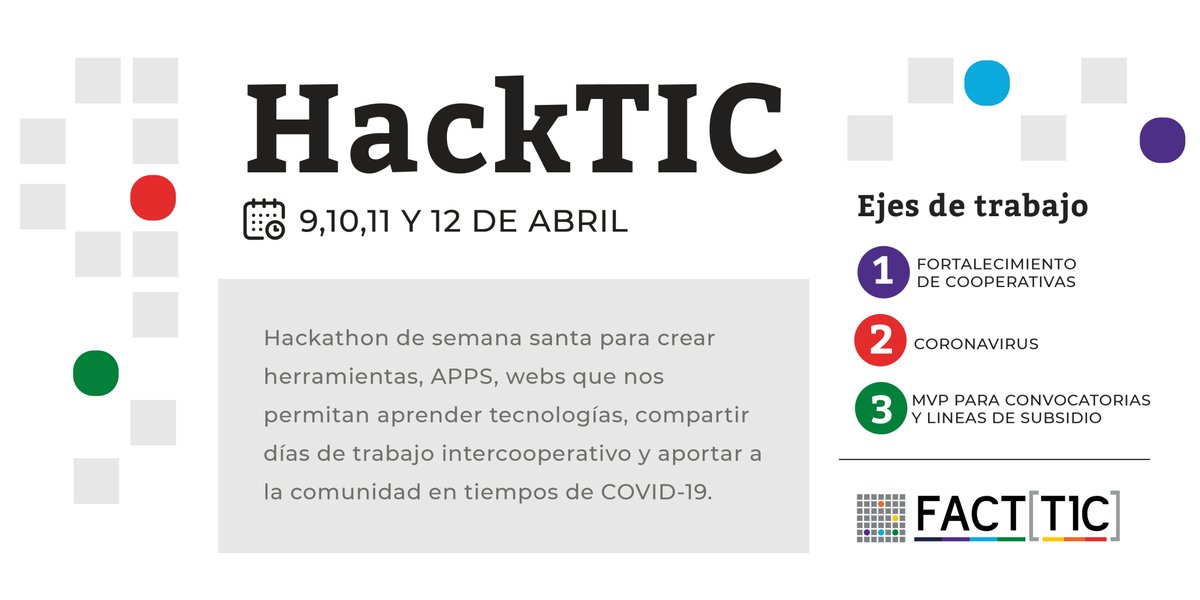 facttic's tweet photo. ¡#HackTIC de Semana Santa! 

Las cooperativas de @facttic  se organizan para crear soluciones tecnológicas libres en el marco de la emergencia sanitaria. 

#facttic #nosquedamosencasa #softwarelibre #hackathon #hackTIC https://t.co/Pd94MsfFET