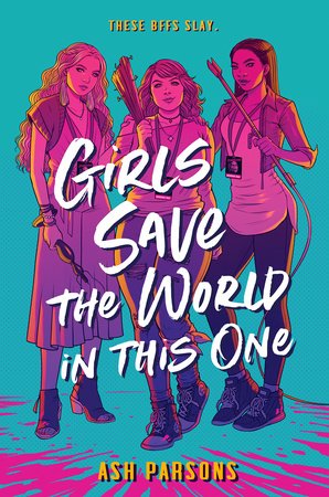 Girls Save the World in This One,  @AshParso