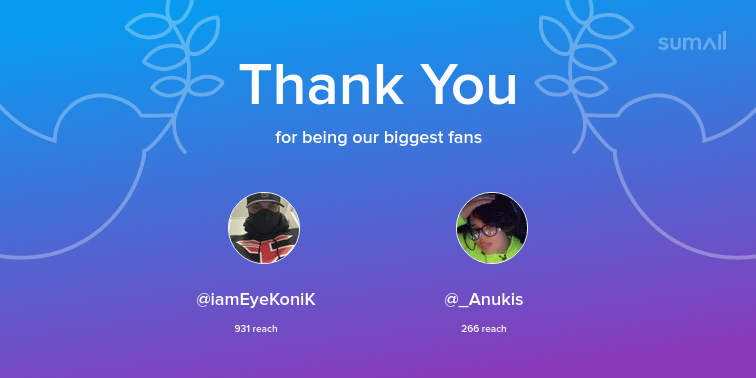 strvker_'s tweet photo. Our biggest fans this week: iamEyeKoniK, _Anukis. Thank you! via https://t.co/mjAm8IyXp3 https://t.co/R3e1mvzLAY