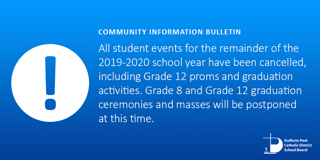 DPCDSBSchools's tweet photo. Due to uncertainty surrounding #COVID19, all student events for the 2019-2020 school year have been cancelled, including Grade 12 proms &amp; grad activities. Graduation ceremonies &amp; masses will be postponed at this time. 

➡ More information here: https://t.co/croqGJv5UL https://t.co/NpXtx8k3OH