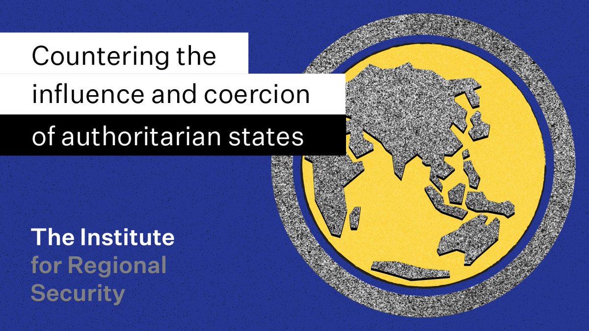 IFRSecurity's tweet photo. A time of global upheaval. It's important that citizens in democracies understand the nature and scope of the continuing threat that coercion and subversion posed by authoritarian states presents. #regionalsecurity #coercion 
https://t.co/LFPw6Di7Ys https://t.co/X356KkTVpf