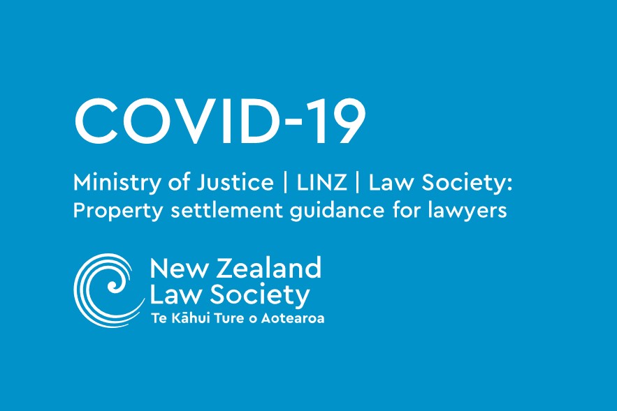 The MoJ <a href="/justicenzgovt/">Ministry of Justice</a>, with assistance from both LINZ and our Property Law Section have published guidance for lawyers currently dealing with property settlements. justice.govt.nz/about/news-and…