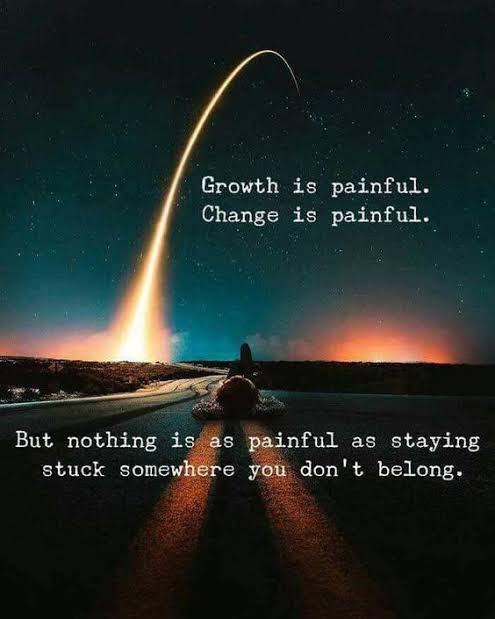 Quotes About Pain And Growth Inspiring Quotes - Be Positive On Twitter: "Growth Is Painful. Change Is  Painful. But Nothing Is As Painful As Staying Struck Somewhere You Don't  Belong. #Wednesdaythoughts #Wednesdaywisdom #Wednesdaymotivation  #Thoughtfortheday Https://T.co/Eu1Mqcgfct ...