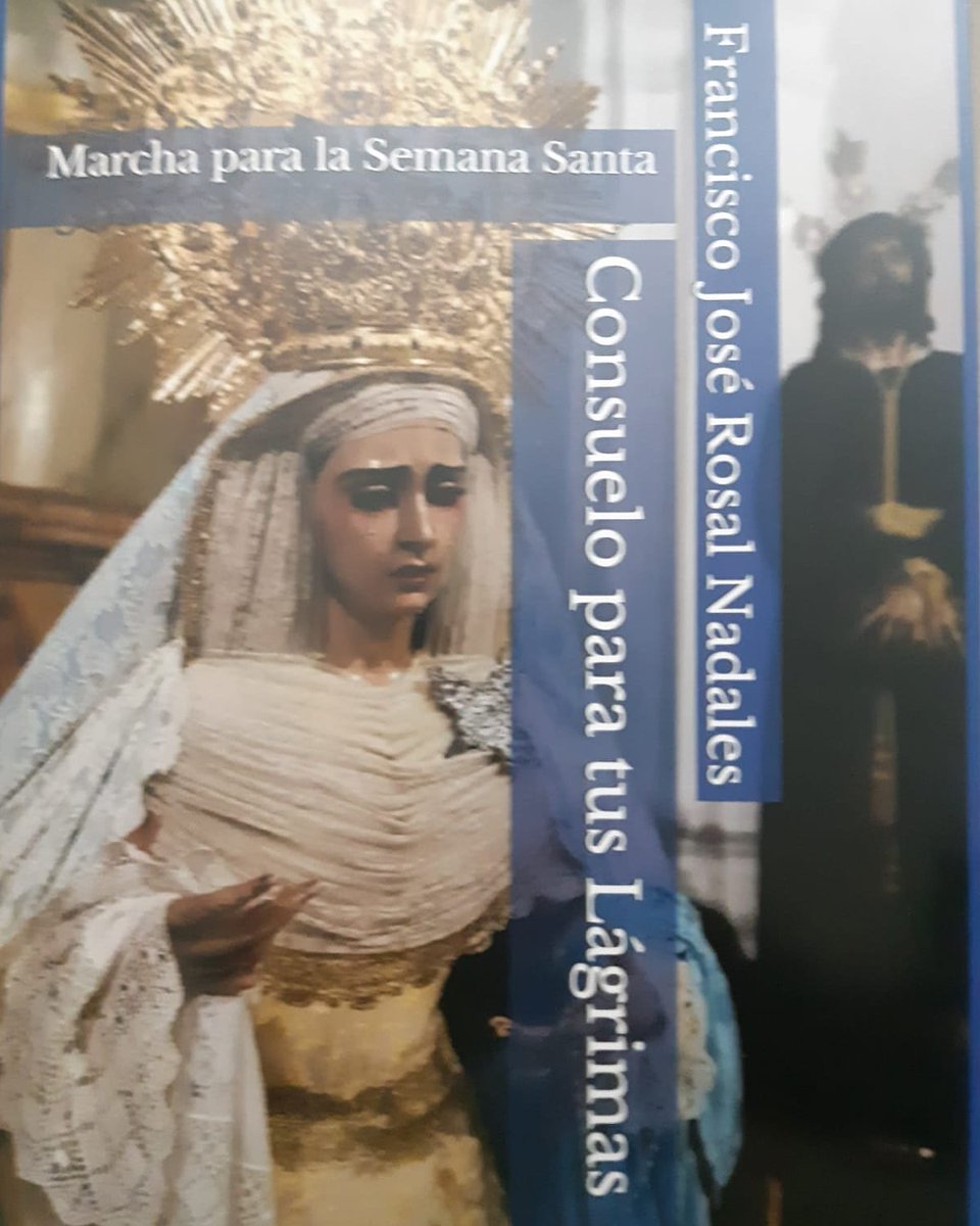 Hoy, también hubiéramos estrenado la marcha "Consuelo para tus Lágrimas" de D. Francisco José Rosal Nadales
#TusPenasSonMisLagrimas