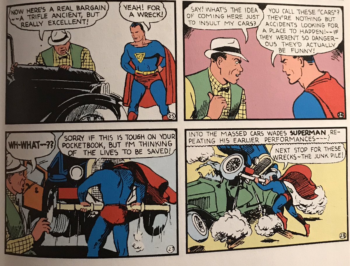 He visits a used car salesman who sells lemons. “Accidents waiting to happen,” as Superman says. He then destroys every car on the lot.