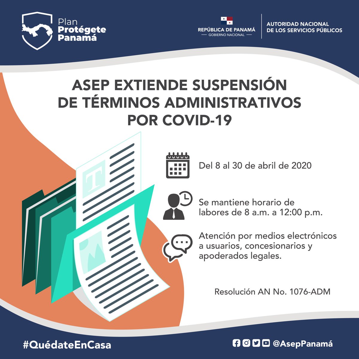 AsepPanama's tweet photo. #AsepInforma 👉 Extensión de suspensión de términos administrativos por #COVIDー19
#QuédateEnCasa
#ProtégetePanamá😷 https://t.co/2udzKE20wT