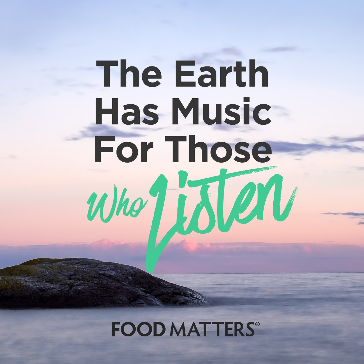 Stop and take a minute to listen... 💕

#foodmatters foodmatters.com