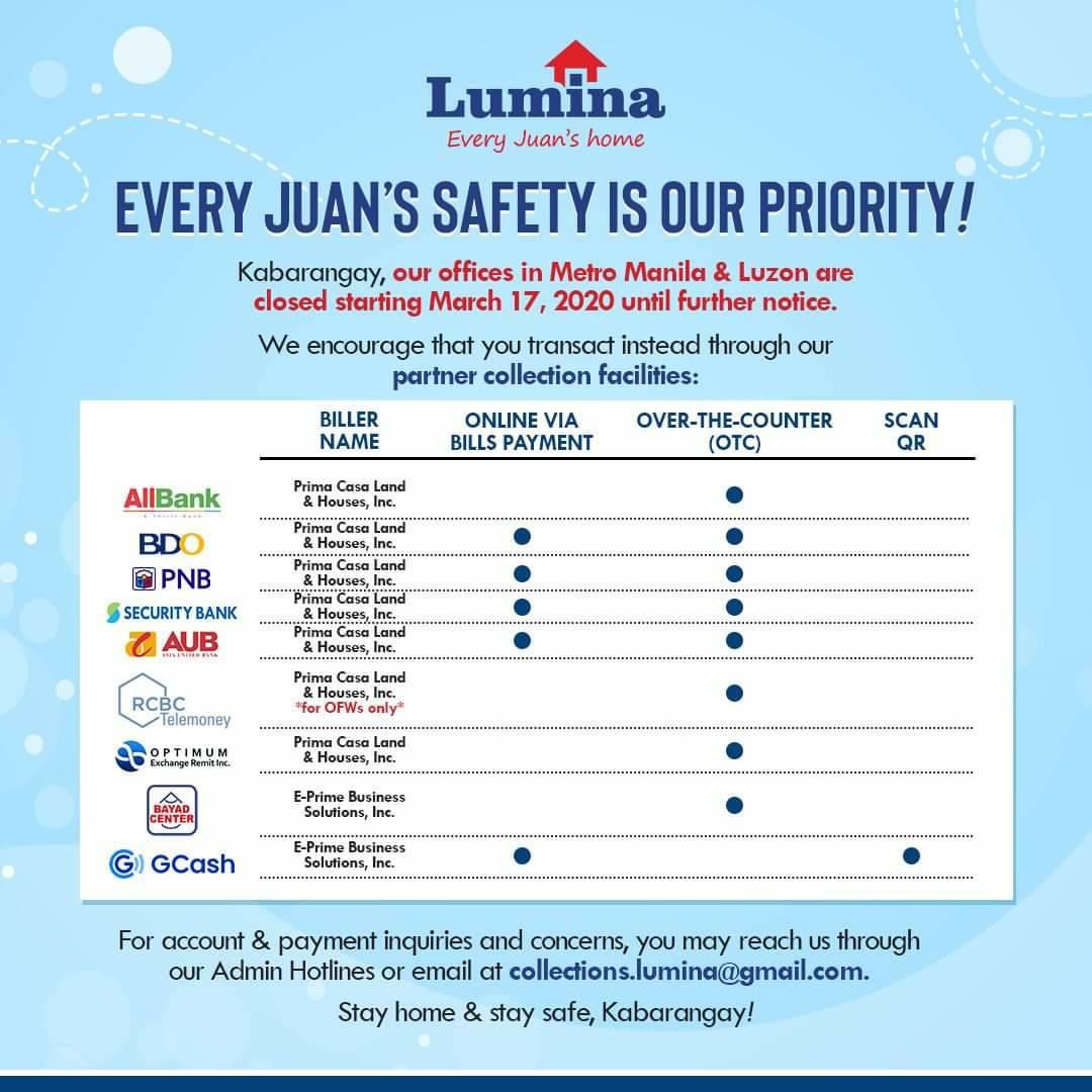 Lumina_Official's tweet photo. Stay home, Kabarangay! Check out this chart for our partner online banking facilities (via Bills Payment or Pay Bills app or site feature) for your payments-related transactions.

Should you have any account-related concerns, email us at collections.lumina@gmail.com. https://t.co/7PGszppOIL
