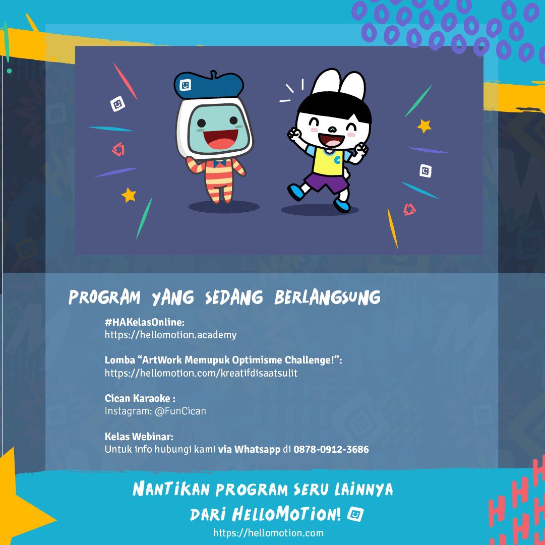HelloMotionID's tweet photo. Saat ini kami memiliki program-program spesial yang sedang berjalan dari mulai kelas online, lomba artwork, kegiatan bersama FunCican dan webinar. Mari bergabung bersama kami!
#hellomotion16tahun
#masyarakatkreatif
#hellomotion https://t.co/TL8T5oTKq6