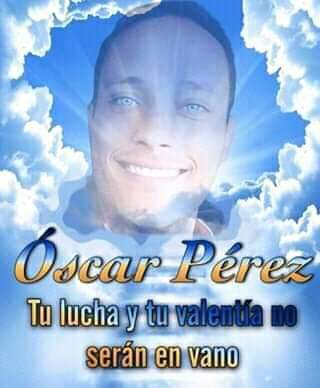 VeneSys__Alpha7's tweet photo. @Team__v7 @PimentelVzla @GUERREROCCS @DoctorHouse1106 @AlfonsocaroVe @HectorPedrozaVE @Antoniovathiot3 @Justiciera75_ Óscar Pérez siempre vivirás en nuestros corazones y pronto desde el cielo verás a Venezuela libre ❤🇻🇪❤ 
#DiosConNosotros 
#TeamV7 https://t.co/Am2mZekyEt