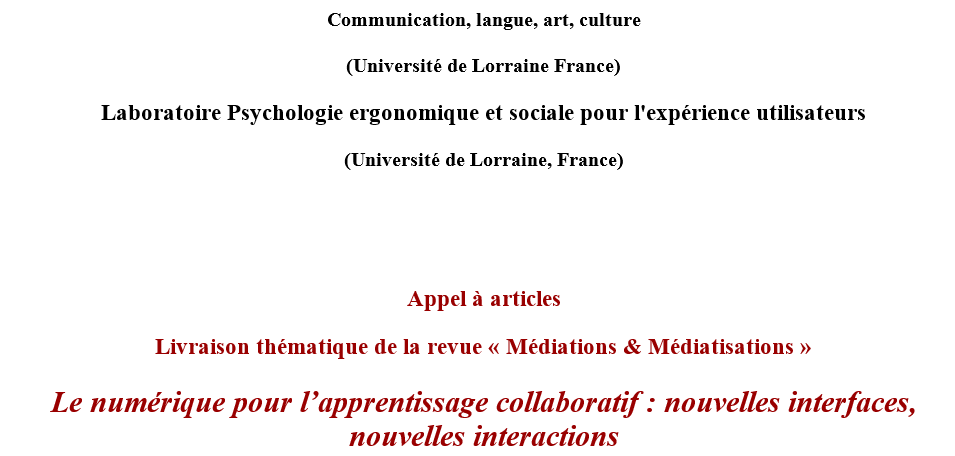 BertrandMocquet's tweet photo. #AAA #SIC Appel à articles, livraison thématique de la revue « Médiations &amp; Médiatisations » @TELUQ. Le numérique pour l’apprentissage collaboratif : nouvelles interfaces, nouvelles interactions coordonné par  Pr Jacques Walter @Crem_UL @Univ_Lorraine 
https://t.co/TNYkrT9KwS https://t.co/Up9nT2LCbJ