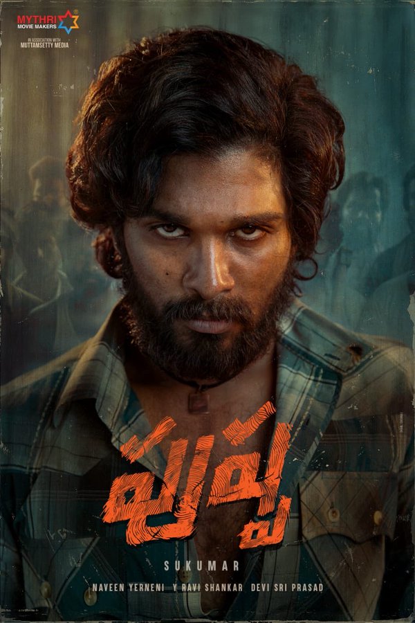 Pushpa First Look Pushpa First Look