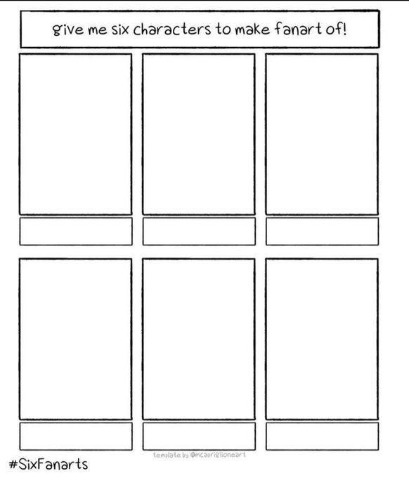 Imma take on this challenge! I'm happy to accept your suggestions! 

#SixFanarts #SixFanartsChallenge #sixfanartchallenge 