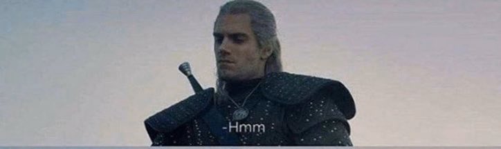 Witcher Characters as the meme they’d over use ( a thread )