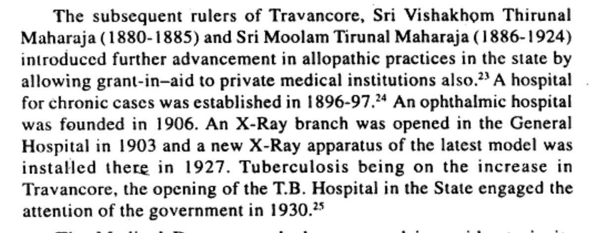 Kerala has a rich history of embracing the modern medicine and health care from early 1800s even at the times of Travancore Maharajas.The democratic Governments ruled Kerala improved this system and made Kerala one of the best health care.An interesting take from history