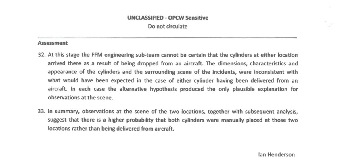 6) And this was done whilst simultaneously suppressing the engineering study produced by their own expert, Ian Henderson working with two universities, which concluded the cylinders were most likely placed by hand.  http://syriapropagandamedia.org/working-papers/assessment-by-the-engineering-sub-team-of-the-opcw-fact-finding-mission-investigating-the-alleged-chemical-attack-in-douma-in-april-2018