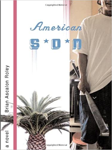 American Son: A Novelby Brian Ascalon Roley(9/18)