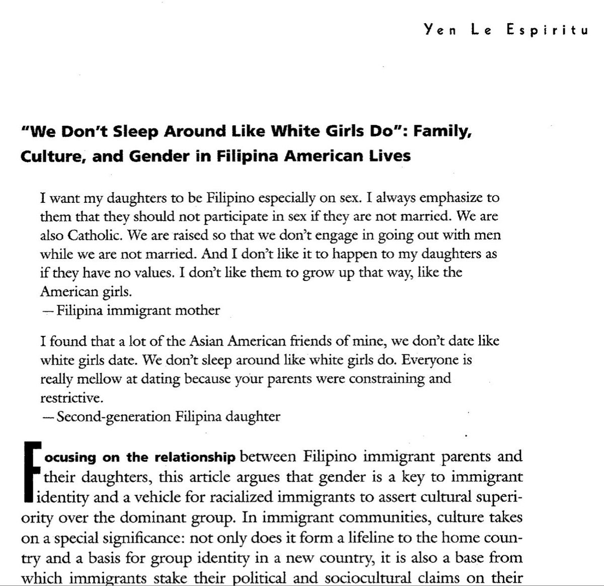 “‘We Don’t Sleep around like White Girls Do’: Family, Culture, and Gender in Filipina American Lives”by Yen Le Espiritu(16/18) DM me for a PDF copy