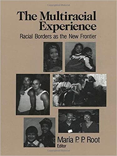 The Multiracial Experience: Racial Borders as the New Frontierby Maria P. P. Root(17/18)