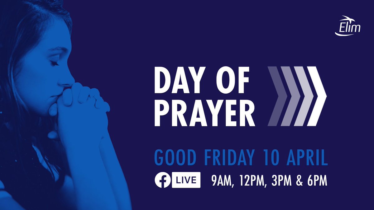 elimpentecostal's tweet photo. Will you join us for our Day of Prayer on Good Friday? Also at 4 times throughout the day we will gather online using our #Elim Pentecostal Facebook page, to engage the Movement in prayer. #prayer @ElimPrayerUK 
https://t.co/LpcmwSuyqK https://t.co/oNjtvT7EWV