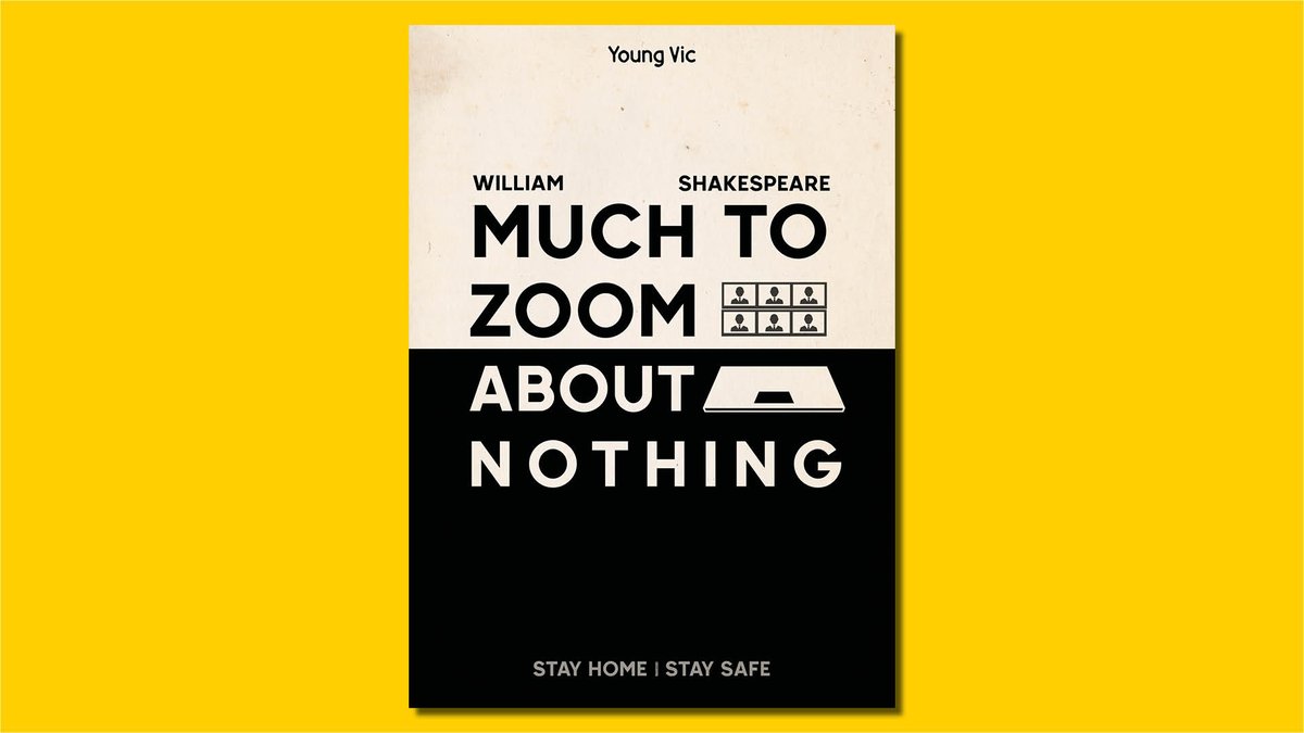 Much To Zoom About Nothing  'Silence is the perfectest herald of joy. I were but little happy if I could say how to mute'   #SociallyDistancedShakespeare  #QuarantinePlays